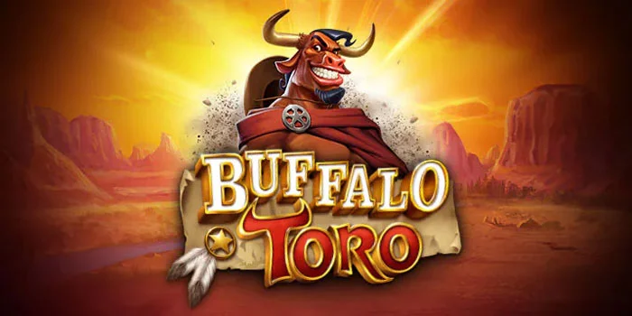 Tips Pola Gacor Slot Buffalo Toro Dengan Modal Terbatas
