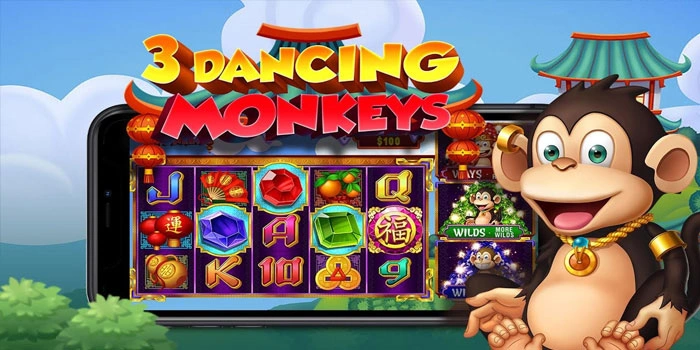 Strategi Terbaik Menang Besar Di 3 Dancing Monkeys
